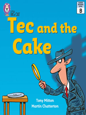 cover image of Collins Big Cat – Tec and the Cake